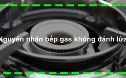 bếp ga âm không đánh lửa được