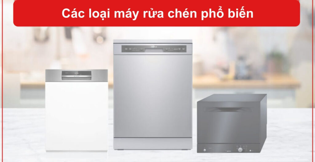 các loại máy rửa chén