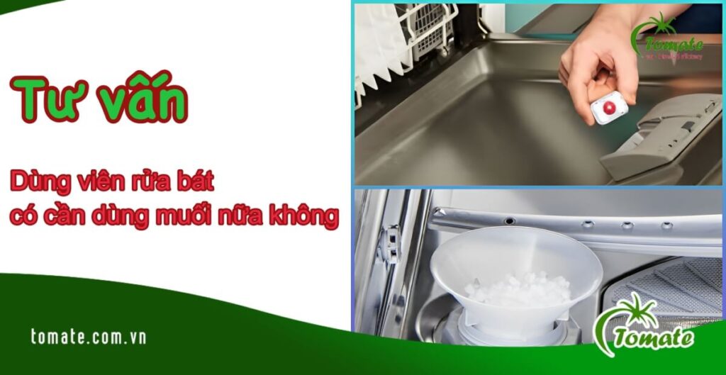 3 Bước hướng dẫn sử dụng viên rửa chén đơn giản, an toàn 5 dùng viên rửa bát có cần dùng muối nữa không?