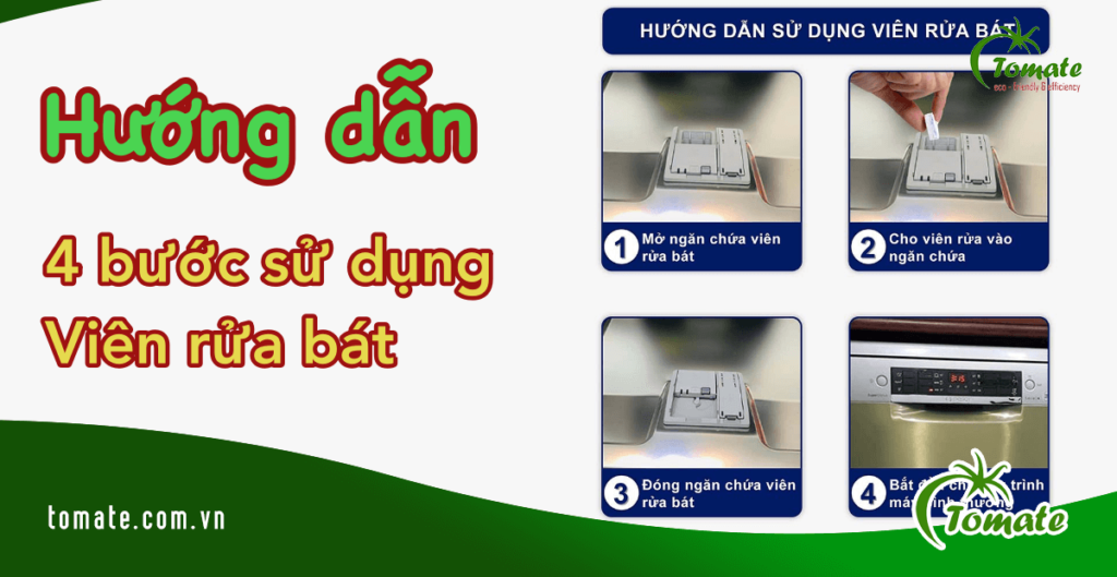 3 Bước hướng dẫn sử dụng viên rửa chén đơn giản, an toàn 3 hướng dẫn sử dụng viên rửa chén