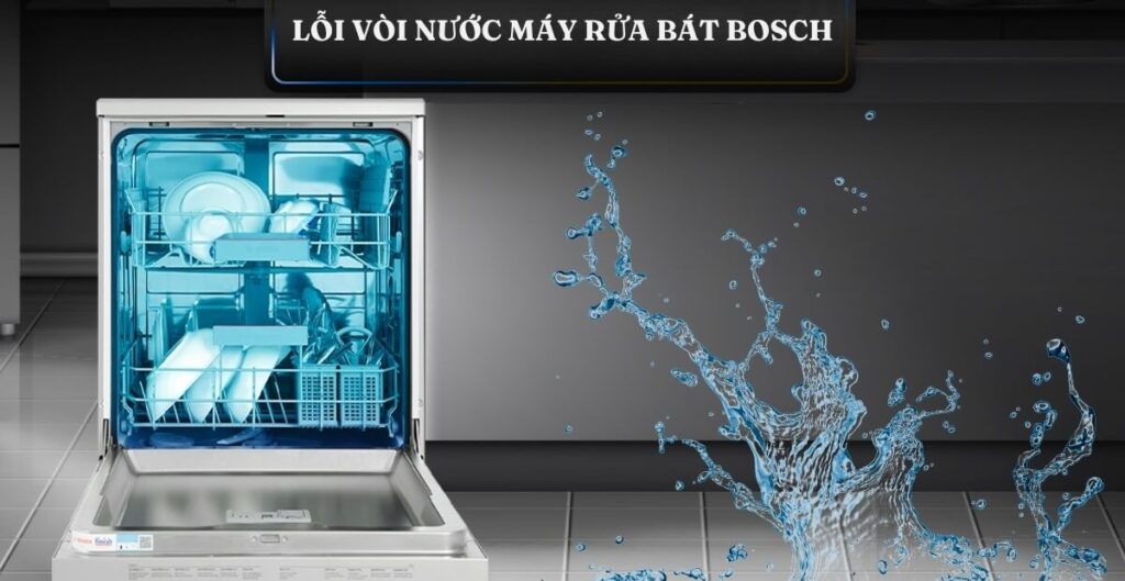 máy rửa chén Bosch báo lỗi vòi nước