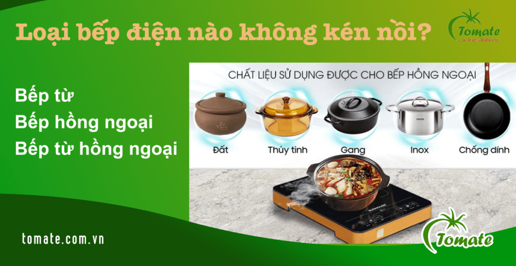 Bếp điện nào không kén nồi? 2 Loại bếp điện không kén nồi 3 bếp điện không kén nồi