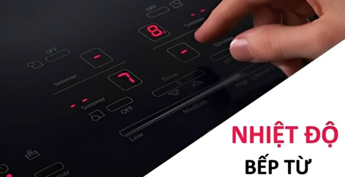 nhiệt độ bếp từ